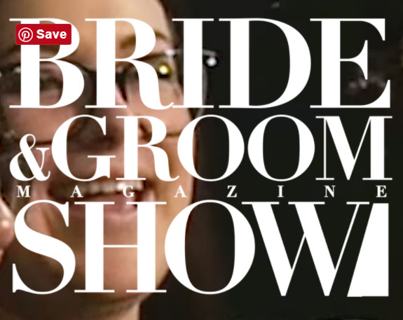 Bride & Groom Show