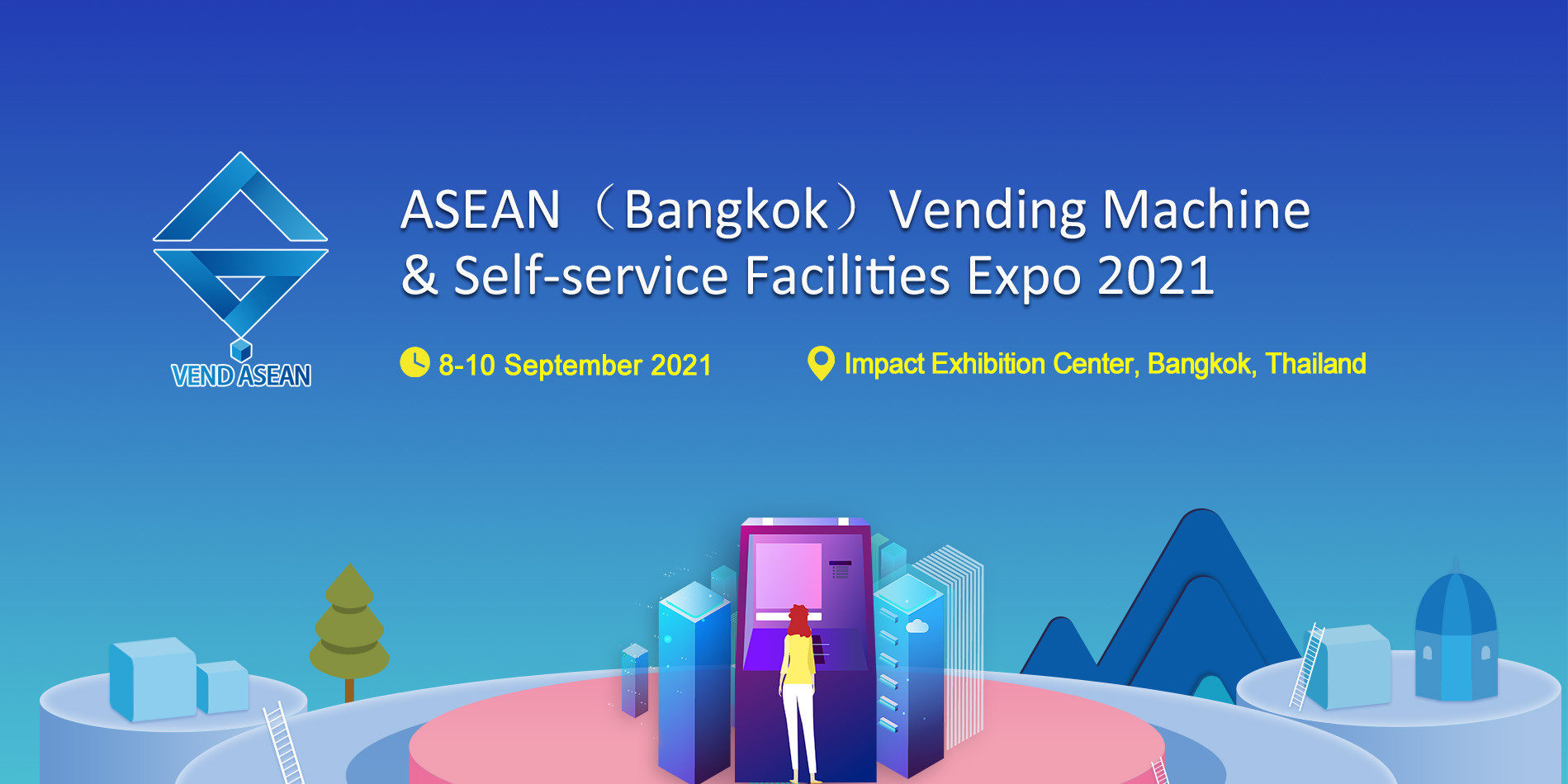 ASEAN (Bangkok) Vending Machine & Self-service Facilities Expo