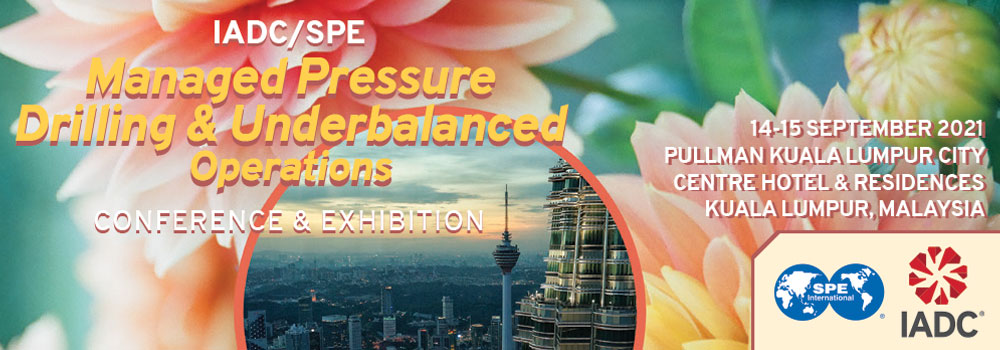 IADC/SPE Managed Pressure Drilling & Underbalanced Operations Conference & Exhibition