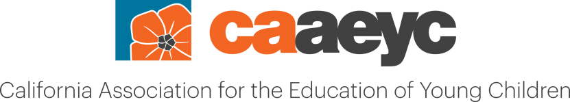 California Association for the Education of Young Children Conference and Expo (CAAEYC Conference and Expo)